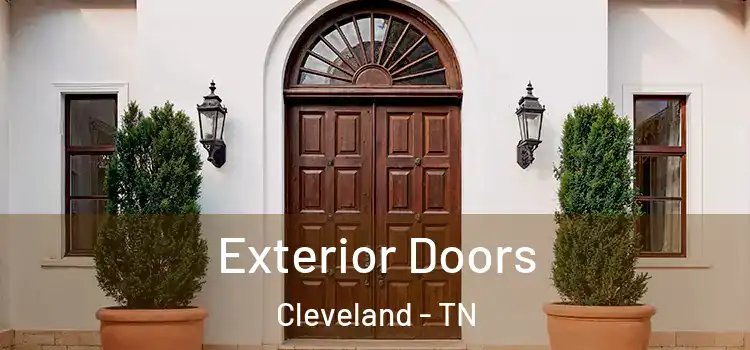  Exterior Doors Cleveland - TN